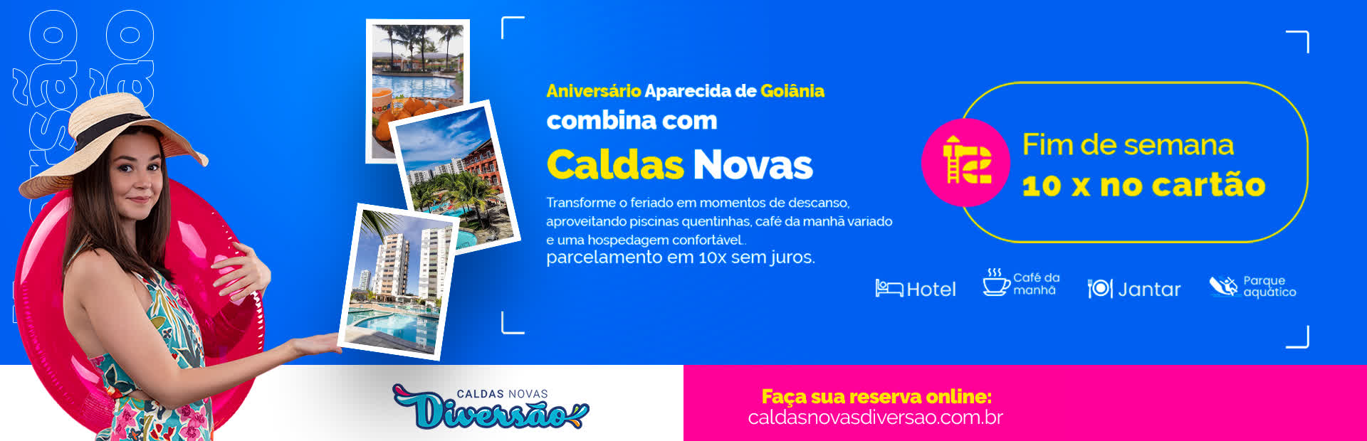 Aniversário de Aparecida de Goiânia - Venha para Caldas Novas