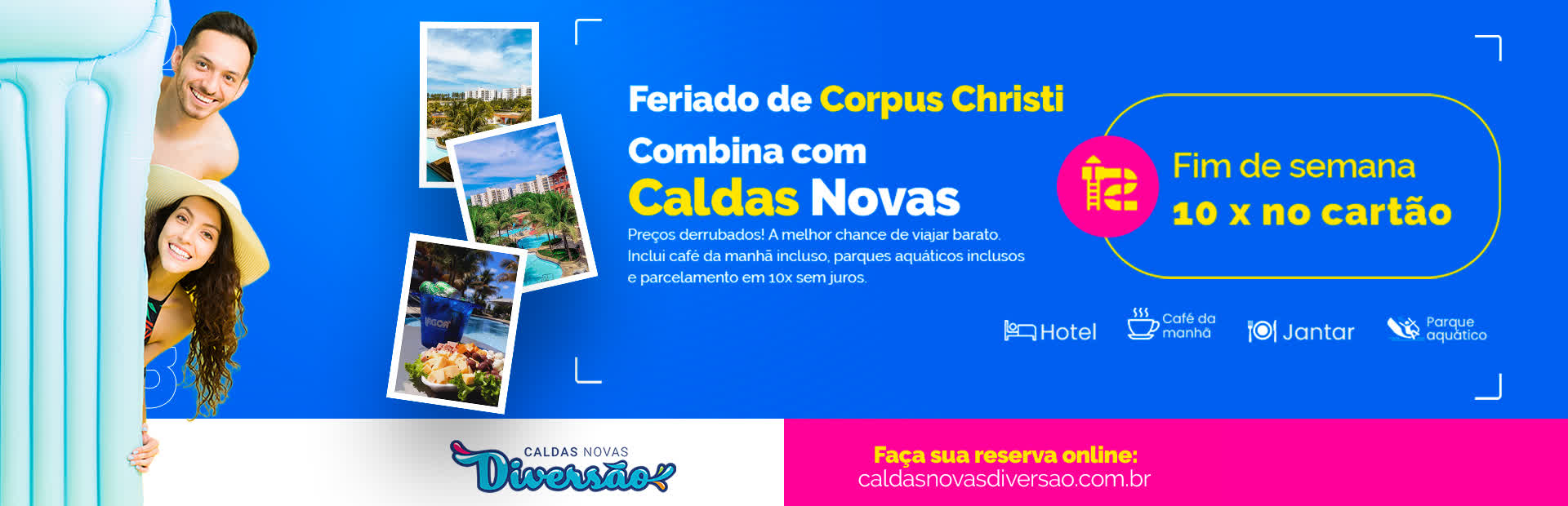 Hotel para Feriado Corpus Christi em Caldas Novas